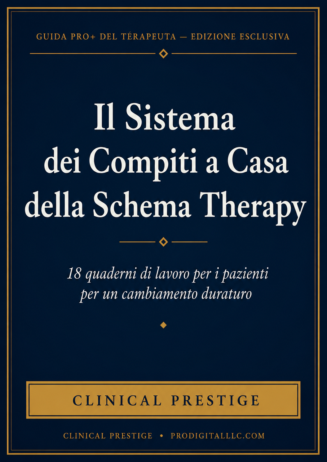 Il sistema di compiti a casa per la schema therapy — 18 workbook per i pazienti