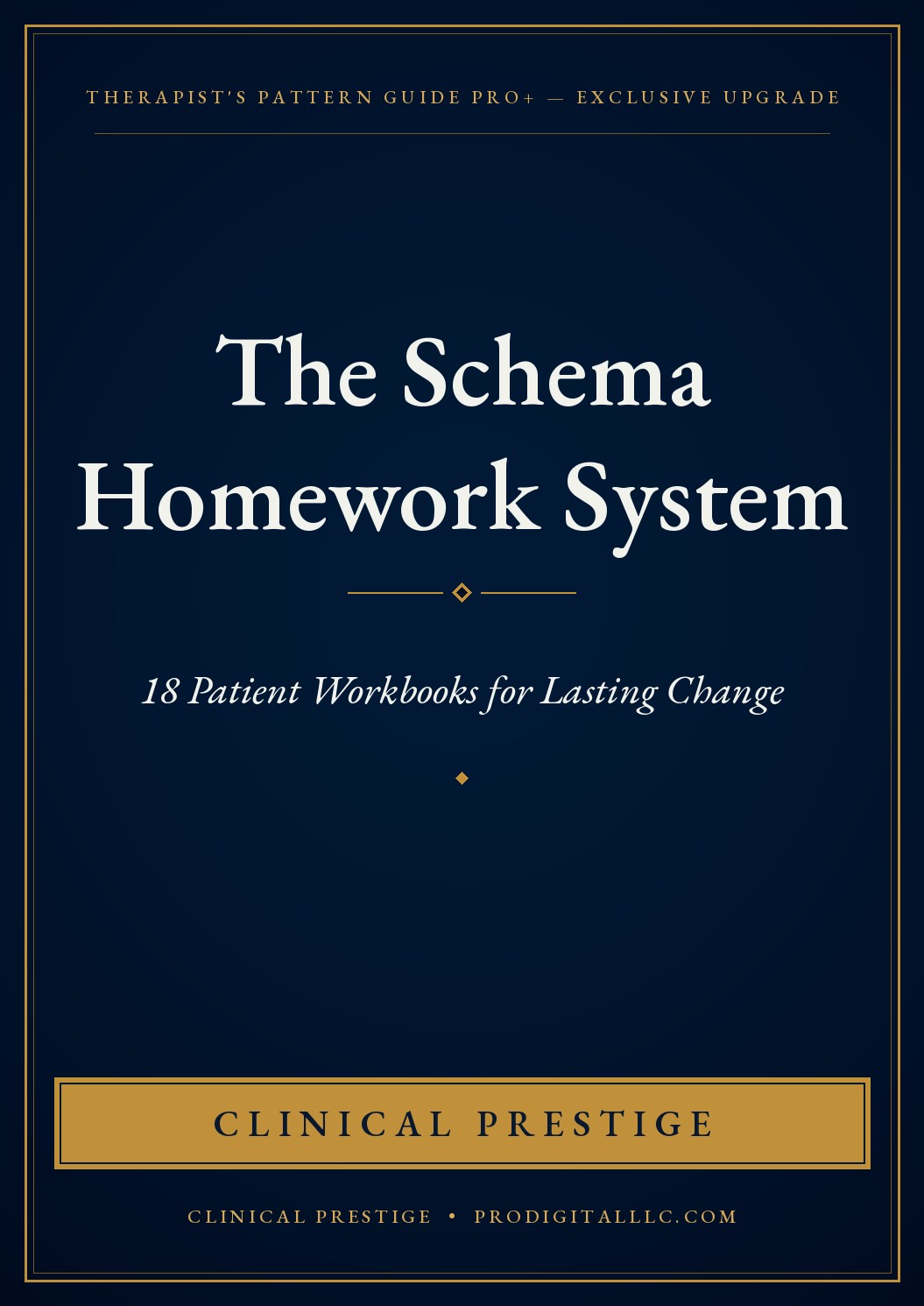 The Schema Homework System — 18 Patient Workbooks